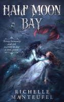 Half Moon Bay B0FHHQQ4QG Book Cover