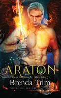 Araton: Dark Warrior Alliance Book 22 B08B39MR8D Book Cover