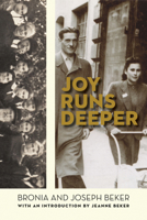 Joy Runs Deep 1897470452 Book Cover