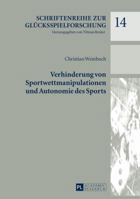 Verhinderung Von Sportwettmanipulationen Und Autonomie Des Sports 3631666969 Book Cover