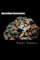 Australian Gemstones Series Book 5 - 9: Identification of Feldspar, Amber, Coral, Pearls & Opals 1541337611 Book Cover