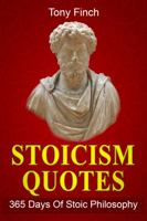 Stoicism Quotes: 365 Days of Stoic Philosophy 1761036297 Book Cover