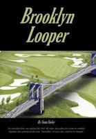 Brooklyn Looper 142598116X Book Cover