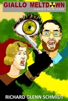 Giallo Meltdown: A Moviethon Diary 150783912X Book Cover