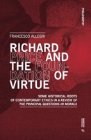 Richard Price and the Foundation of Virtue 8869773949 Book Cover