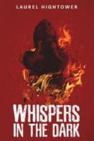 Whispers in the Dark 1947654616 Book Cover