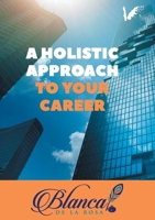 A holistic aproach to your career 8412421221 Book Cover