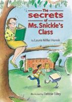 The Secrets of Ms. Snickle's Class 0618034358 Book Cover