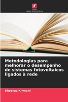 Metodologias para melhorar o desempenho de sistemas fotovoltaicos ligados à rede (Portuguese Edition) 6208941679 Book Cover