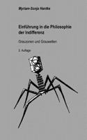 Einführung in die Philosophie der Indifferenz: Grauzonen und Grauwelten 3839139554 Book Cover