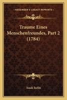 Traume Eines Menschenfreundes, Part 2 (1784) 1120045290 Book Cover