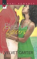 Blissfully Yours 0373863373 Book Cover