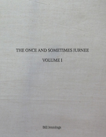 The Once and Sometimes Jurnee - Volume I B08KGT7FDR Book Cover