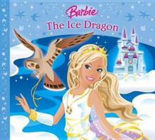 Barbie Story Library - The Ice Dragon 1405231076 Book Cover