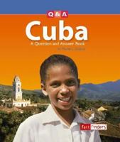 Cuba: A Question And Answer Book (Fact Finders) 0736837493 Book Cover