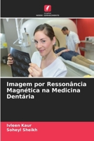 Imagem por Ressonância Magnética na Medicina Dentária (Portuguese Edition) 6630216210 Book Cover