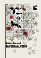 Ipl - La Corda Al Collo 0244426961 Book Cover