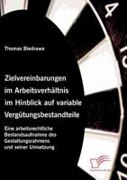 Zielvereinbarungen Im Arbeitsverh Ltnis Im Hinblick Auf Variable Verg Tungsbestandteile 3836658380 Book Cover