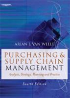 Purchasing and Supply Chain Management: Analysis, Strategy, Planning and Practice 1844800245 Book Cover