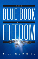 The Blue Book of Freedom 1581826206 Book Cover