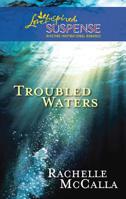 Troubled Waters 0373443986 Book Cover
