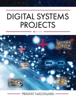 Digital Systems Projects B0BRP11R53 Book Cover