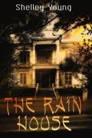 The Rain House 1536961795 Book Cover
