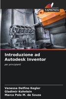 Introduzione ad Autodesk Inventor (Italian Edition) 6208312108 Book Cover