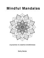 Mindful Mandalas 0359752152 Book Cover