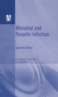 Microbial and Parasitic Infection (Hodder Arnold Publication) 0340560185 Book Cover