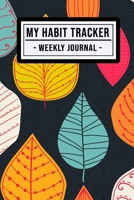 My Habit Tracker Journal: Leaf Habit Tracker / Journal | 52 Weeks | Undated (6x9) 1711163686 Book Cover
