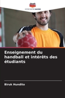 Enseignement du handball et intérêts des étudiants (French Edition) 6208348676 Book Cover