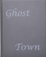 Ghost Town 1938560248 Book Cover