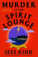 Murder at the Spirit Lounge: A Novel 1668034204 Book Cover