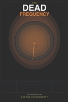 The Dead Frequency B0HCWRXNTN Book Cover