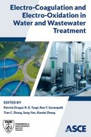 Electro-Coagulation and Electro-Oxidation in Water and Wastewater Treatment 0784416028 Book Cover