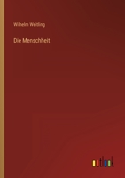 Die Menschheit 3368701940 Book Cover