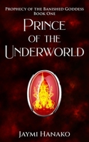 Prince of the Underworld B0FSDX2MPD Book Cover