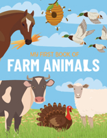 My First Book of Farm Animals 183569859X Book Cover