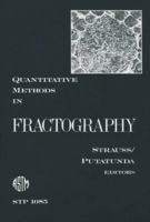 Quantitative Methods in Fractography (Astm Special Technical Publication// Stp) 0803113870 Book Cover