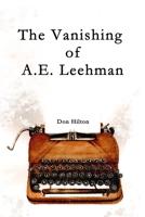 The Vanishing of A.E. Leehman B0C5PJR6RQ Book Cover