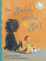 The Good Little Girl 0385326149 Book Cover