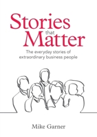 Stories That Matter 1739400623 Book Cover