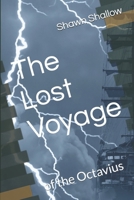 The Lost Voyage: of the Octavius (Lost Voyages) B0DQ1T6YD3 Book Cover