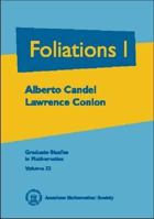 Foliations I (Graduate Studies in Mathematics) 0821808095 Book Cover