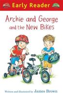 Archie and George and the New Bikes (Early Reader) 144401529X Book Cover