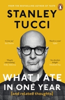 What I Ate in One Year: (and related thoughts) 1405963727 Book Cover