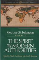 The Spirit and the Modern Authorities: God and Globalization, Vol. 2 1563383306 Book Cover