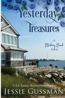 Yesterday's Treasure: Blueberry Beach Sweet Beach Romance Book One 1953066895 Book Cover