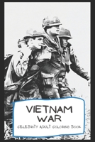 Vietnam Coloring Book: Welcome to the World of Wars B08Z2RXZTM Book Cover